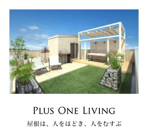 PLUS ONE LIVING